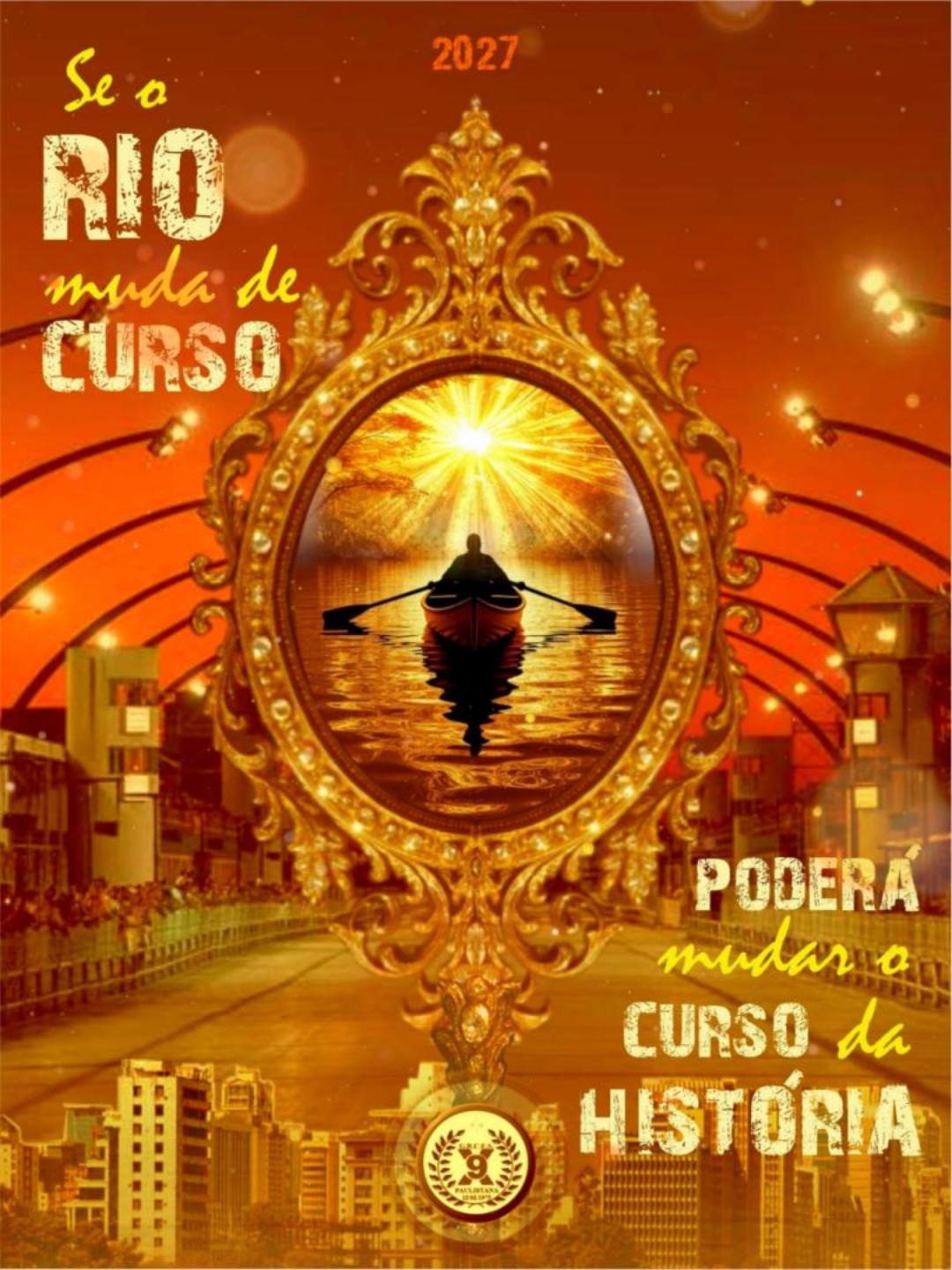 Cartaz do enredo 2027 — X-9 Paulistana
